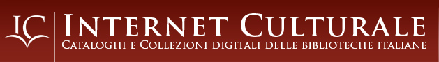 Internet Culturale: cataloghi e collezioni digitali delle biblioteche italiane